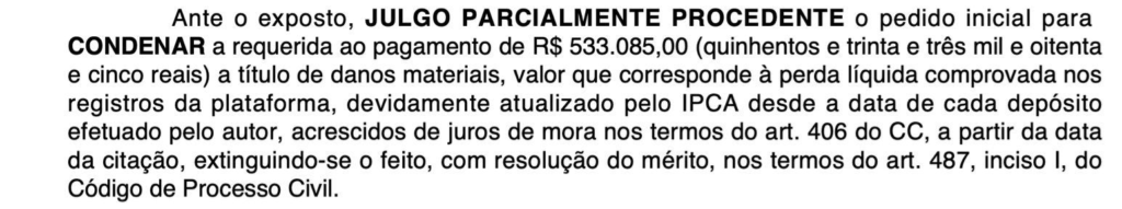 Vício em apostas e família: trecho de sentença que condenou a plataforma a devolver R$ 533.085,00 ao apostador